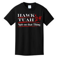 Funny Hawk Tush Spit On That Thing Girl Presidenti Kids T-Shirt