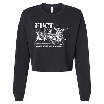 Fuct House To House Service World Wide In 24 Hours Cropped Pullover Crew