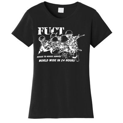 Fuct House To House Service World Wide In 24 Hours Women's T-Shirt