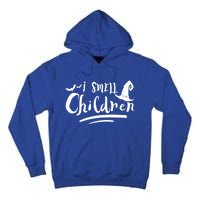 Funny Halloween Teacher I Smell Children Witch Great Gift Tall Hoodie