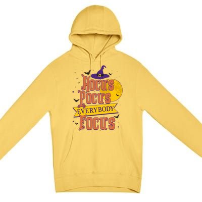 Funny Halloween Teacher Everybody Focus Premium Pullover Hoodie