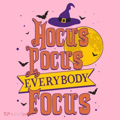 Funny Halloween Teacher Everybody Focus T-Shirt