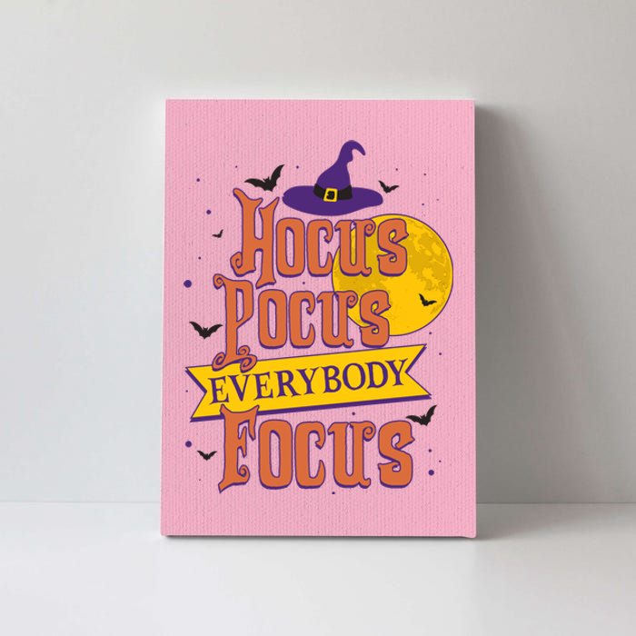 Funny Halloween Teacher Everybody Focus Canvas