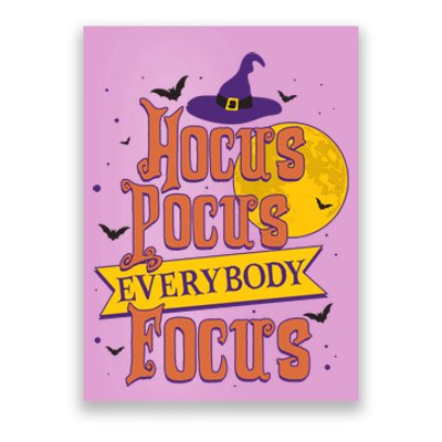 Funny Halloween Teacher Everybody Focus Poster