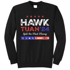 Funny Hawk Tuah 24 Spit On That Thang Sweatshirt