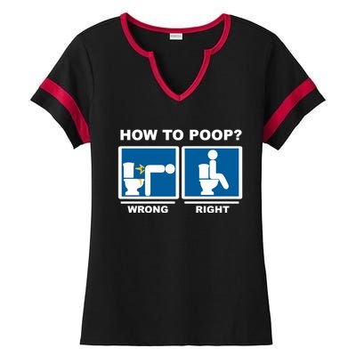 Funny How To Poop Pooping Position Ladies Halftime Notch Neck Tee