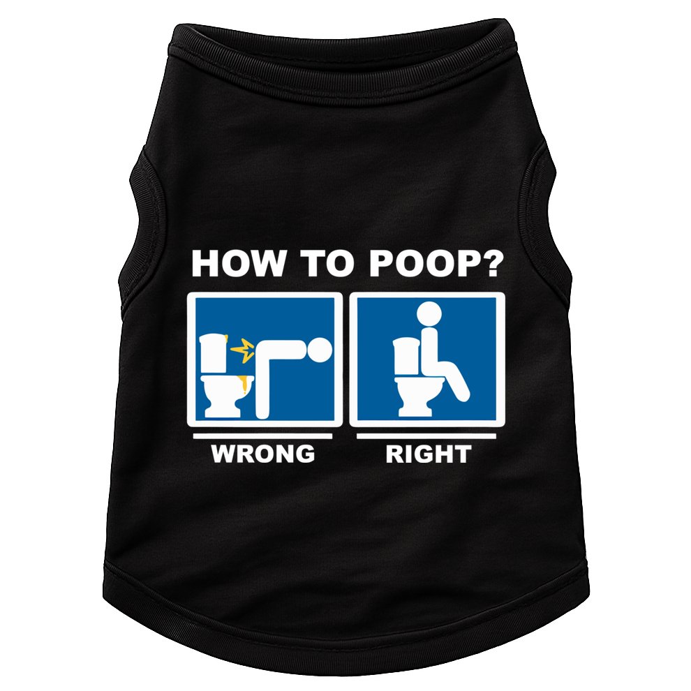 Funny How To Poop Pooping Position Doggie Tank