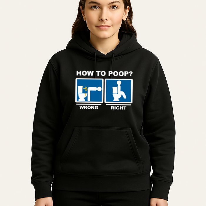 Funny How To Poop Pooping Position Hoodie