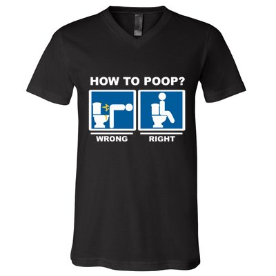 Funny How To Poop Pooping Position V-Neck T-Shirt