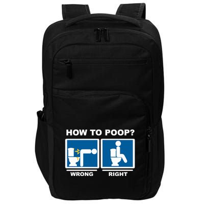 Funny How To Poop Pooping Position Impact Tech Backpack