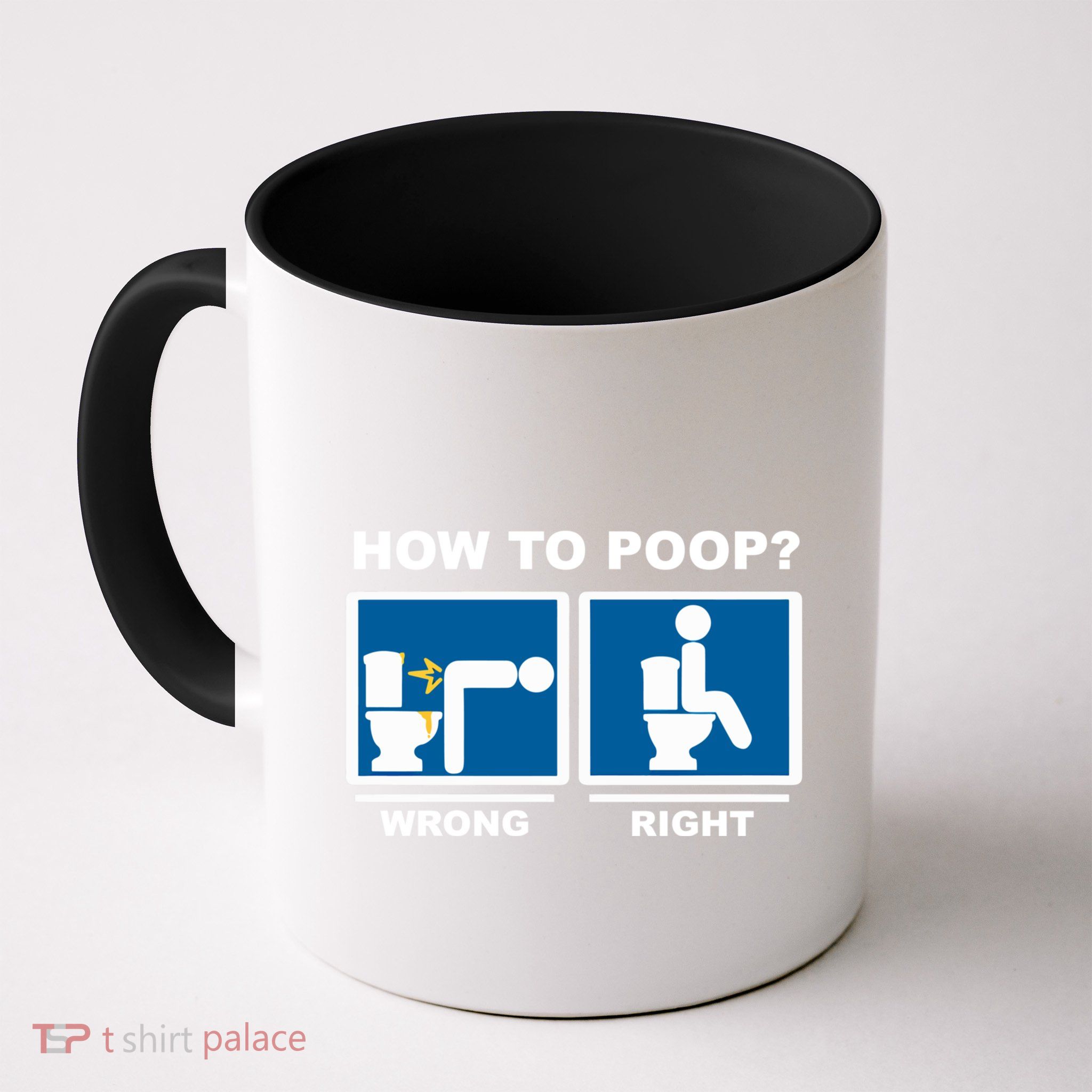 Funny How To Poop Pooping Position Mug