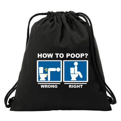 Funny How To Poop Pooping Position Drawstring Bag