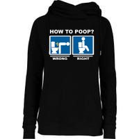 Funny How To Poop Pooping Position Womens Funnel Neck Pullover Hood