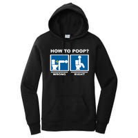 Funny How To Poop Pooping Position Women's Pullover Hoodie