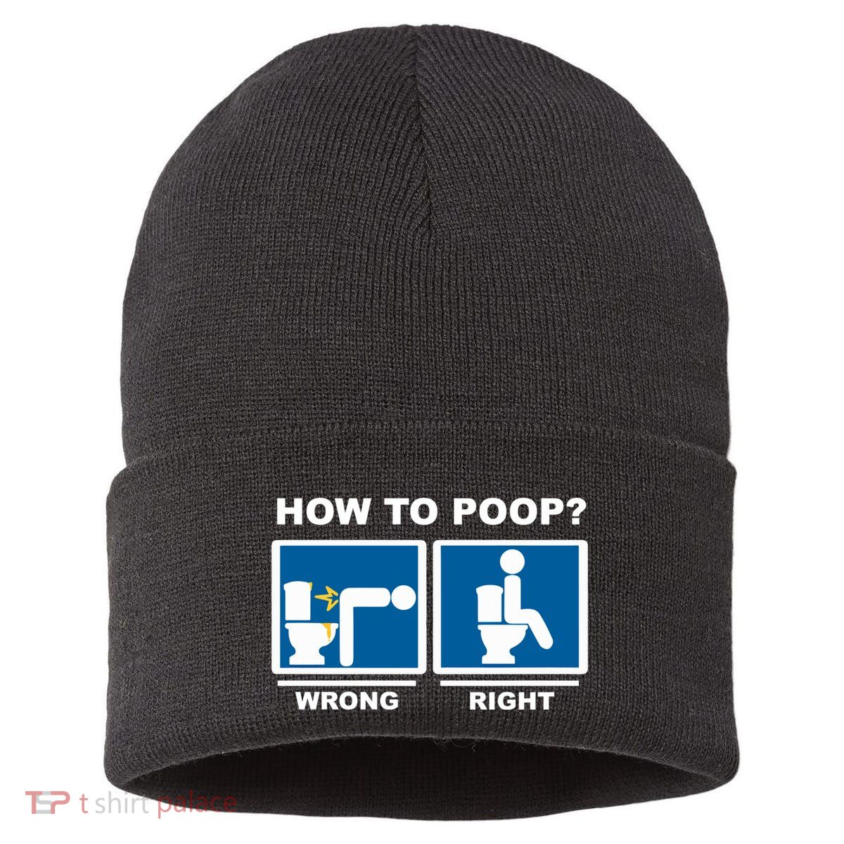 Funny How To Poop Pooping Position Sustainable Knit Beanie