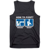 Funny How To Poop Pooping Position Tank Top