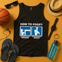 Funny How To Poop Pooping Position Tank Top