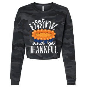 Funny Happy Thanksgiving Eat Be Thankful Fall Costume Gift Cropped Pullover Crew