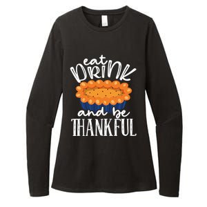 Funny Happy Thanksgiving Eat Be Thankful Fall Costume Gift Womens CVC Long Sleeve Shirt