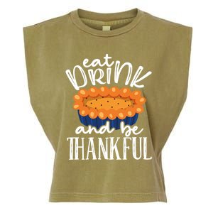 Funny Happy Thanksgiving Eat Be Thankful Fall Costume Gift Garment-Dyed Women's Muscle Tee