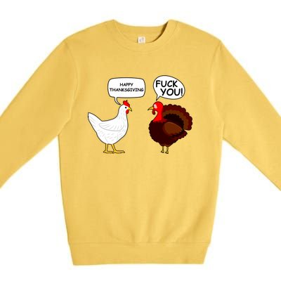 Funny Happy Thanksgiving Chicken Vs Turkey Premium Crewneck Sweatshirt