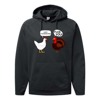 Funny Happy Thanksgiving Chicken Vs Turkey Performance Fleece Hoodie