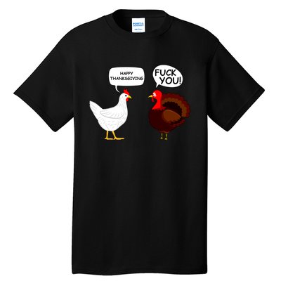 Funny Happy Thanksgiving Chicken Vs Turkey Tall T-Shirt