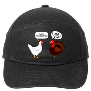 Funny Happy Thanksgiving Chicken Vs Turkey 7-Panel Snapback Hat