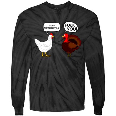 Funny Happy Thanksgiving Chicken Vs Turkey Tie-Dye Long Sleeve Shirt