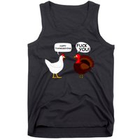 Funny Happy Thanksgiving Chicken Vs Turkey Tank Top