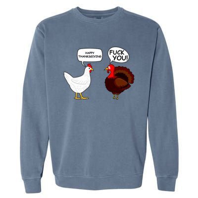 Funny Happy Thanksgiving Chicken Vs Turkey Garment-Dyed Sweatshirt