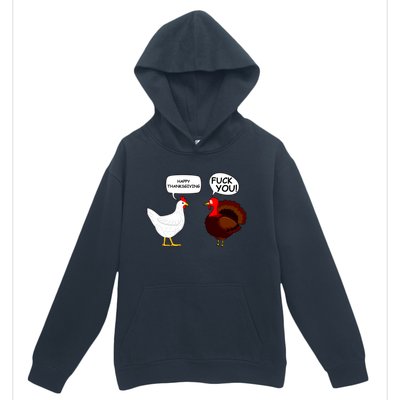 Funny Happy Thanksgiving Chicken Vs Turkey Urban Pullover Hoodie