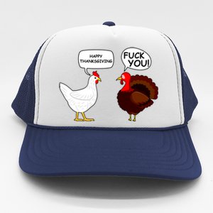 Funny Happy Thanksgiving Chicken Vs Turkey Trucker Hat