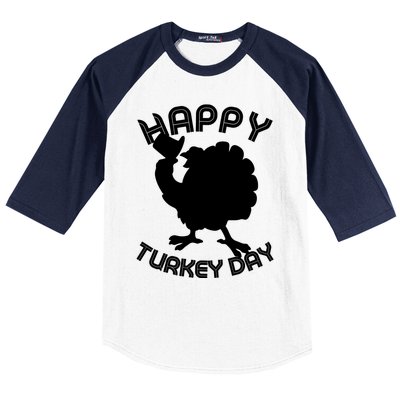 Funny Happy Turkey Day Thanksgiving Day Gift Baseball Sleeve Shirt