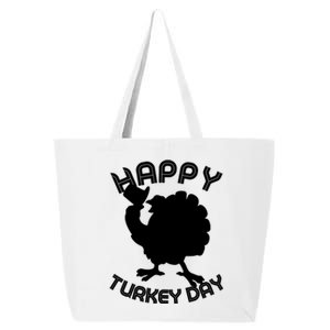 Funny Happy Turkey Day Thanksgiving Day Gift 25L Jumbo Tote