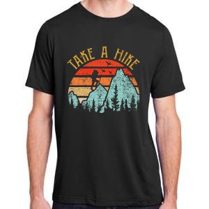 Funny Hiking Take A Hike Women Mountain Hiker Adult ChromaSoft Performance T-Shirt