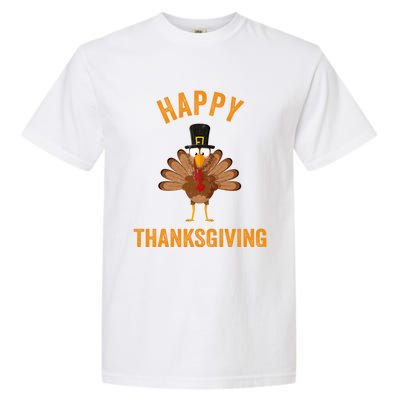 Funny Happy Turkey Day Gift Thanksgiving Day Gift Garment-Dyed Heavyweight T-Shirt