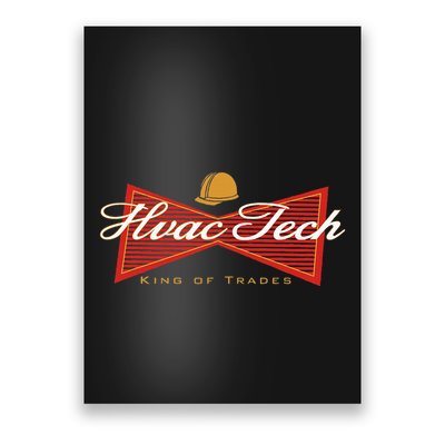 Funny Hvac Tech King Of Trades Poster
