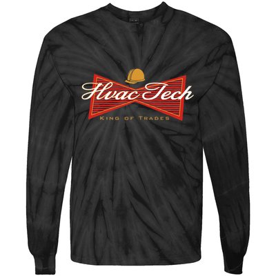 Funny Hvac Tech King Of Trades Tie-Dye Long Sleeve Shirt