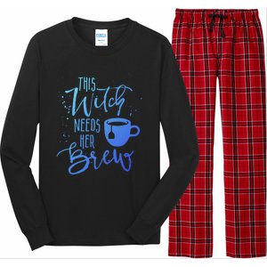 Funny Halloween Tea Gift Witch Needs Her Brew Cup Funny Gift Long Sleeve Pajama Set