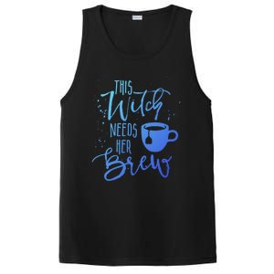 Funny Halloween Tea Gift Witch Needs Her Brew Cup Funny Gift PosiCharge Competitor Tank