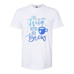 Funny Halloween Tea Gift Witch Needs Her Brew Cup Funny Gift Softstyle CVC T-Shirt