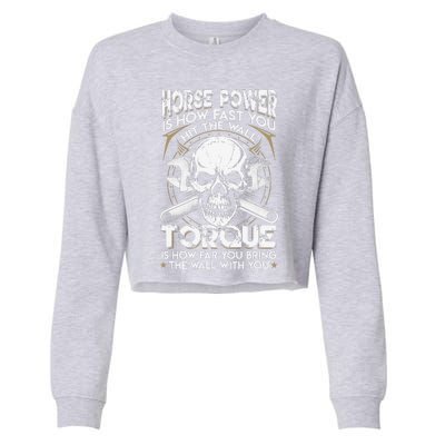 Funny Horsepower Torque Diesel Mechanic Gift Fathers Day Cropped Pullover Crew