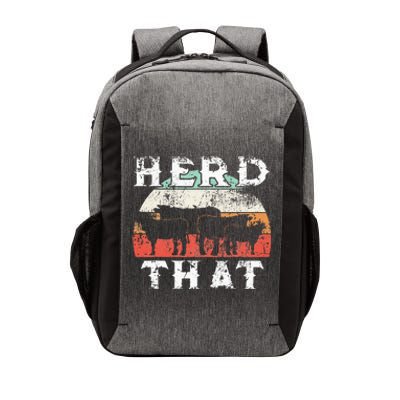 Farmer Herd That Cow Lover Funny Farmer Tee Vector Backpack