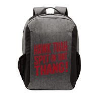 Funny Hawk Tauh Spit On That Thang Distressed Meme Design Vector Backpack