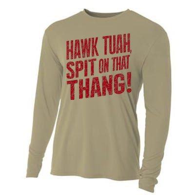 Funny Hawk Tauh Spit On That Thang Distressed Meme Design Cooling Performance Long Sleeve Crew