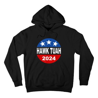 Funny Hawk Tuah 2024 Girl Hawk Tush Spit On That Thang Hoodie