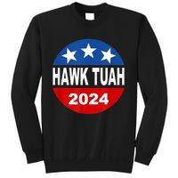 Funny Hawk Tuah 2024 Girl Hawk Tush Spit On That Thang Sweatshirt