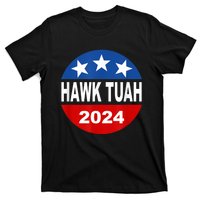 Funny Hawk Tuah 2024 Girl Hawk Tush Spit On That Thang T-Shirt