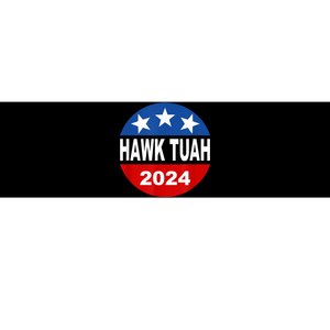 Funny Hawk Tuah 2024 Girl Hawk Tush Spit On That Thang Bumper Sticker